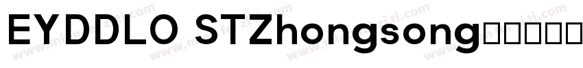 EYDDLO STZhongsong字体转换